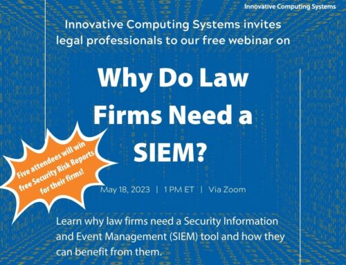 Webinar: Why Do Law Firms Need a SIEM?